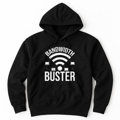 Bandwidth Buster Network Admin Hoodie