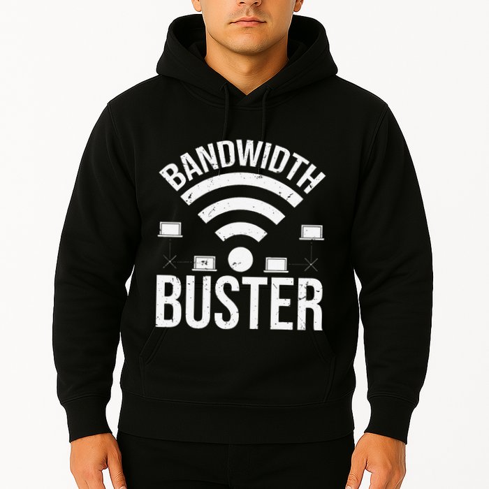 Bandwidth Buster Network Admin Hoodie