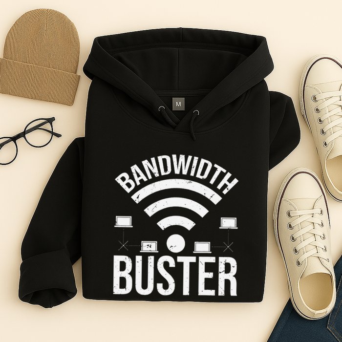 Bandwidth Buster Network Admin Hoodie