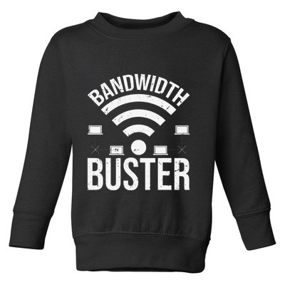 Bandwidth Buster Network Admin Toddler Sweatshirt