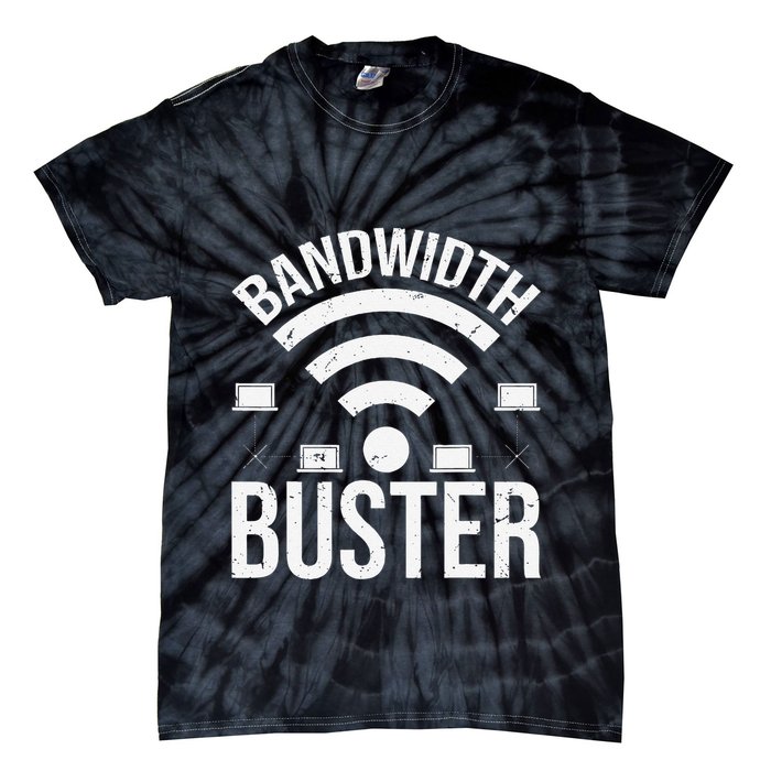 Bandwidth Buster Network Admin Tie-Dye T-Shirt