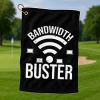 Bandwidth Buster Network Admin Golf Towel