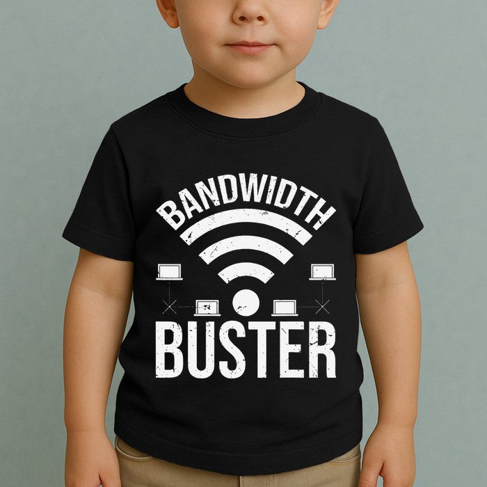 Bandwidth Buster Network Admin Toddler T-Shirt