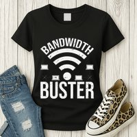 Bandwidth Buster Network Admin Womens T-Shirt