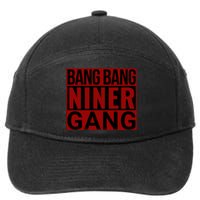 Bang Bang Niner Gang Football San Francisco Sports 7-Panel Snapback Hat