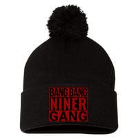 Bang Bang Niner Gang Football San Francisco Sports Pom Pom 12in Knit Beanie