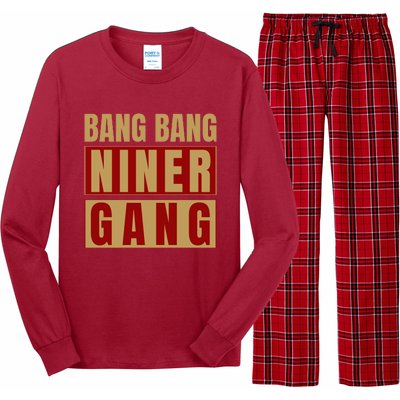 Bang Bang Niner Gang Football San Francisco Sports Long Sleeve Pajama Set