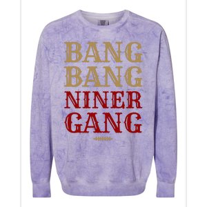 Bang Bang Niner Gang Football San Francisco Sports Colorblast Crewneck Sweatshirt