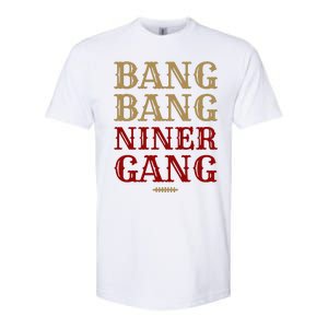 Bang Bang Niner Gang Football San Francisco Sports Softstyle CVC T-Shirt