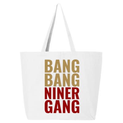 Bang Bang Niner Gang Football San Francisco Sports 25L Jumbo Tote