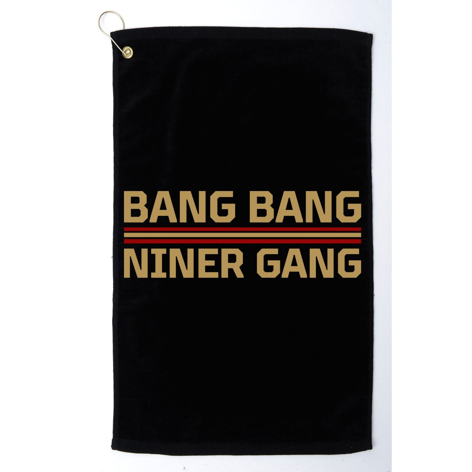 Bang Bang Niner Gang Football San Francisco Sports Golf Towel