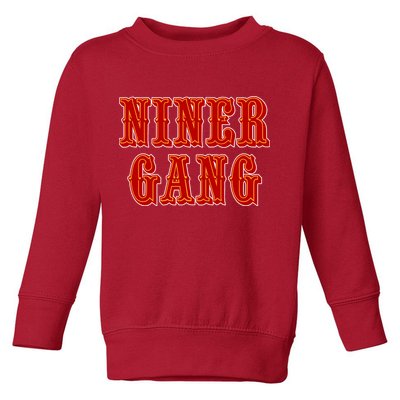 Bang Bang Niner Gang San Francisco Toddler Sweatshirt
