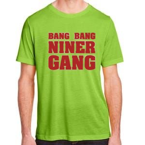 Bang Bang Niner Gang Adult ChromaSoft Performance T-Shirt