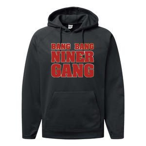 Bang Bang Niner Gang Performance Fleece Hoodie