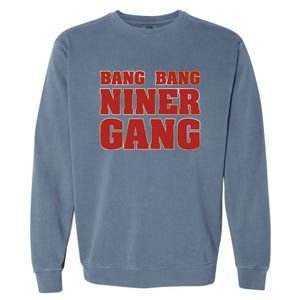 Bang Bang Niner Gang Garment-Dyed Sweatshirt