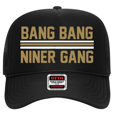 Bang Bang Niner Gang San Francisco Trucker Hat