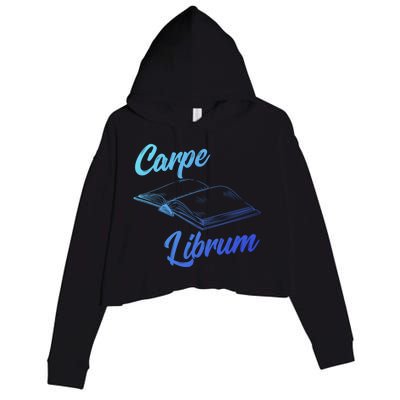 Bibliophile Book Nerd Carpe Librum Gift Crop Fleece Hoodie