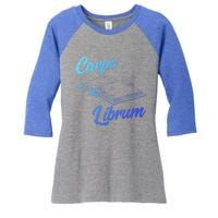 Bibliophile Book Nerd Carpe Librum Gift Women's Tri-Blend 3/4-Sleeve Raglan Shirt