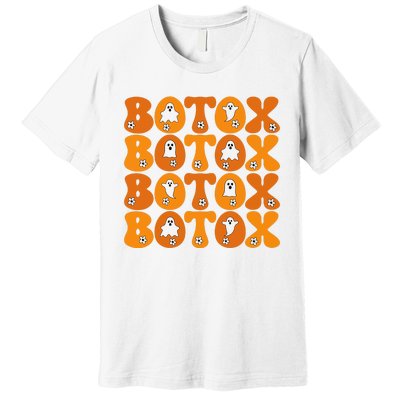 Botox Boo Nurse Halloween Premium T-Shirt