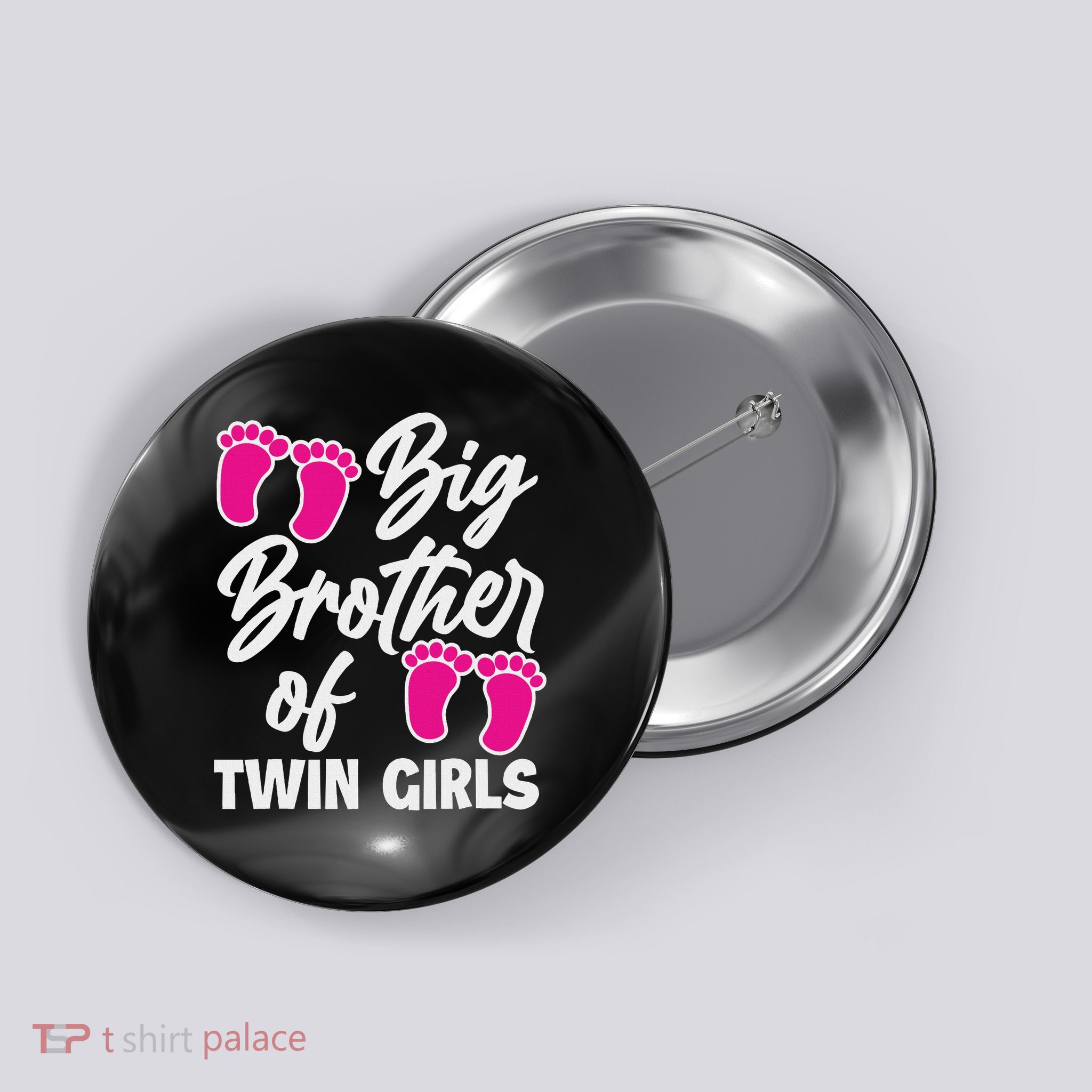Big Brother Of Twin New Brother Sibling Funny Twins Button