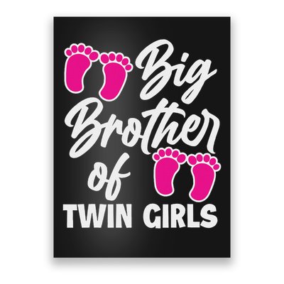 Big Brother Of Twin New Brother Sibling Funny Twins Poster