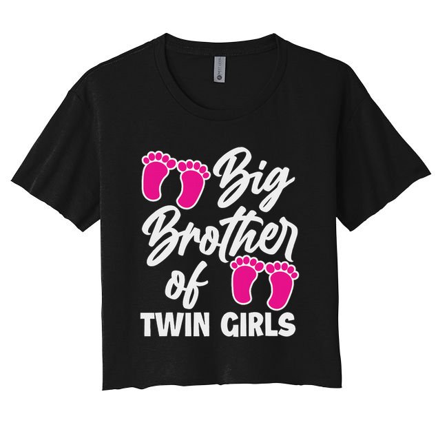 Big Brother Of Twin New Brother Sibling Funny Twins Women's Crop Top Tee