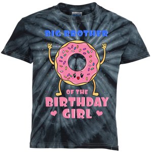 Big Brother Of The Birthday Donut Bday Party Bro Sib Kids Tie-Dye T-Shirt