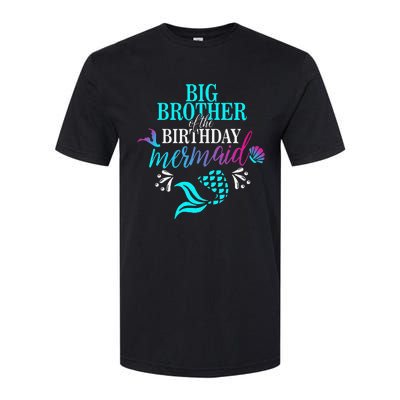 Big Brother Of The Birthday Mermaid Matching Family Softstyle® CVC T-Shirt