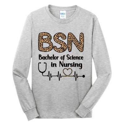 Bsn Bachelor Of Science In Nursing Student Graduation Gift Tall Long Sleeve T-Shirt