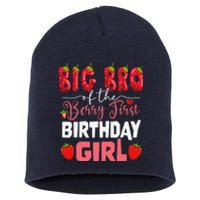 Big Bro Of The Berry First Bday Of Girl Strawberry Brother Short Acrylic Beanie