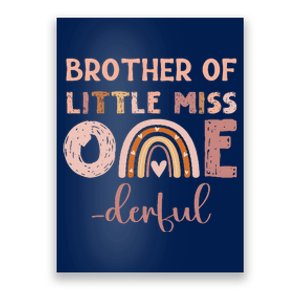 Boho Brother Of Miss Onederful 1st Birthday Girl Cute Poster