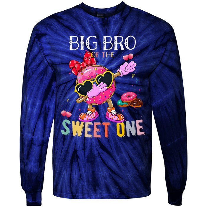 Big Brother Of The Dabbing Donut Birthday Girl Donut Sweet Tie-Dye Long Sleeve Shirt