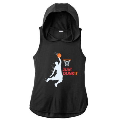 Best Basketballer Of All Time Just Dunk It Basketball Lover Ladies PosiCharge Tri-Blend Wicking Draft Hoodie Tank