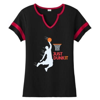 Best Basketballer Of All Time Just Dunk It Basketball Lover Ladies Halftime Notch Neck Tee