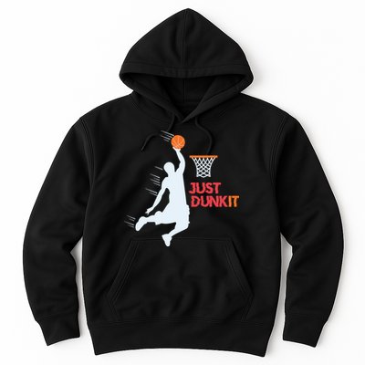 Best Basketballer Of All Time Just Dunk It Basketball Lover Hoodie