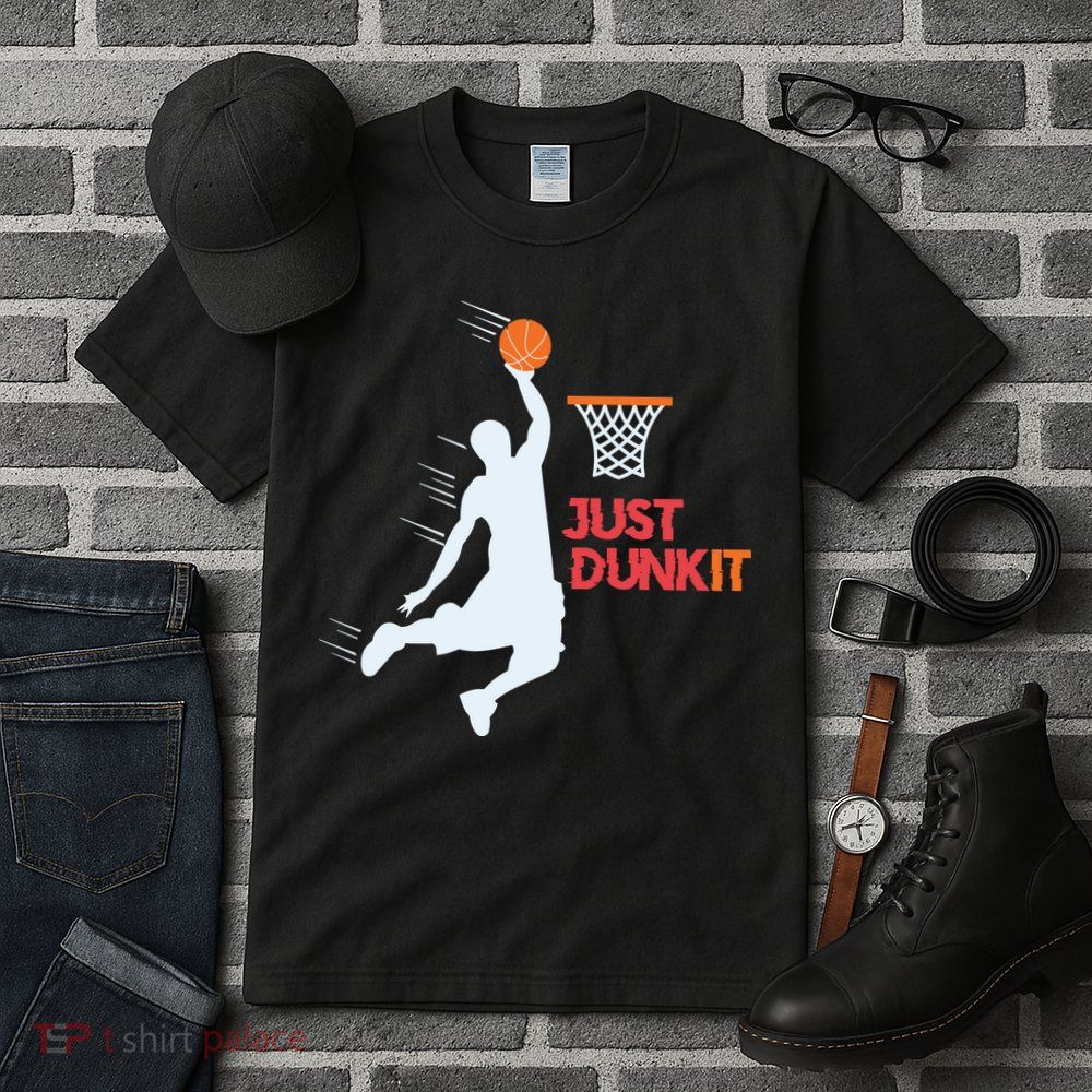 Best Basketballer Of All Time Just Dunk It Basketball Lover Tall T-Shirt