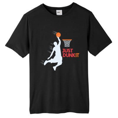 Best Basketballer Of All Time Just Dunk It Basketball Lover Tall Fusion ChromaSoft Performance T-Shirt