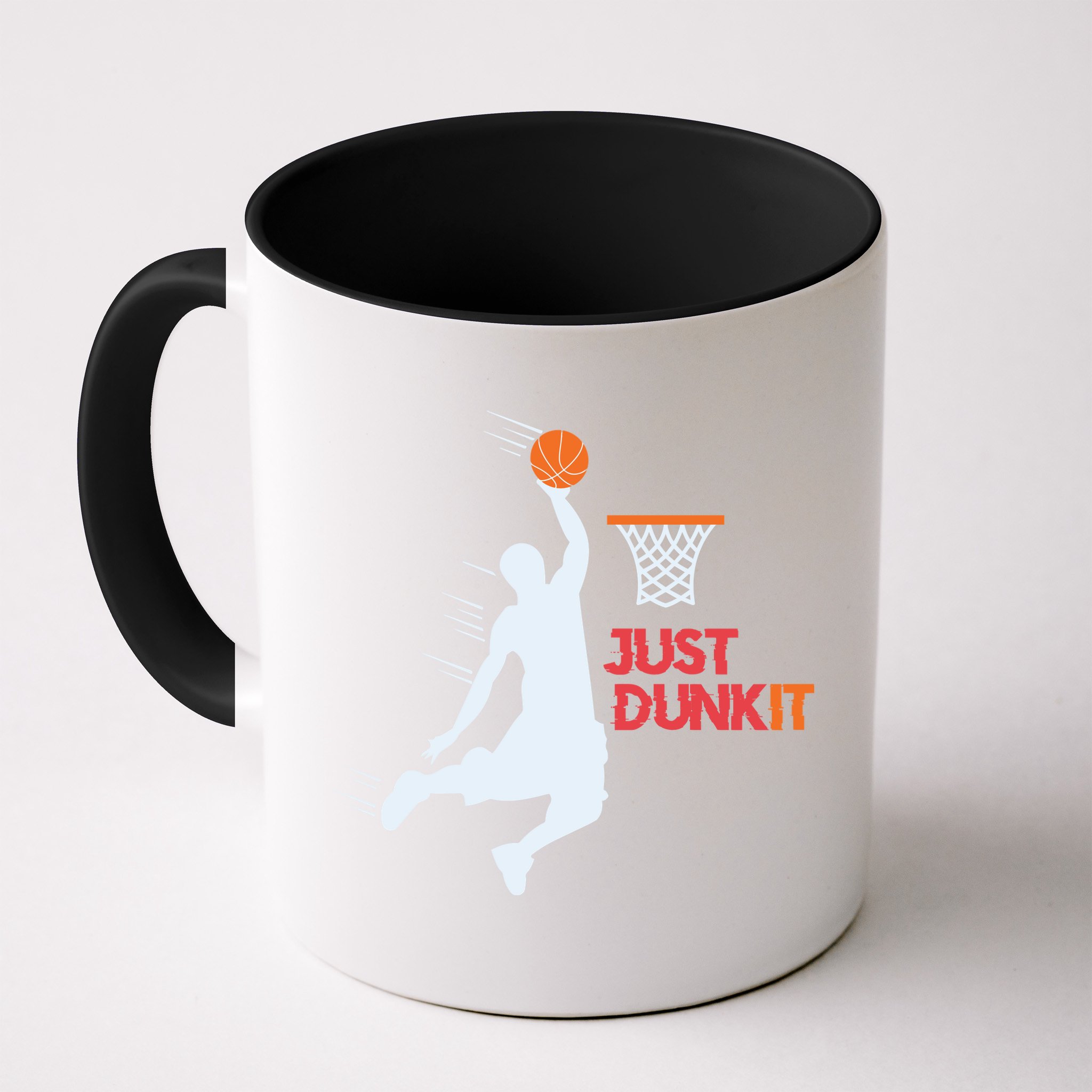 Best Basketballer Of All Time Just Dunk It Basketball Lover Mug