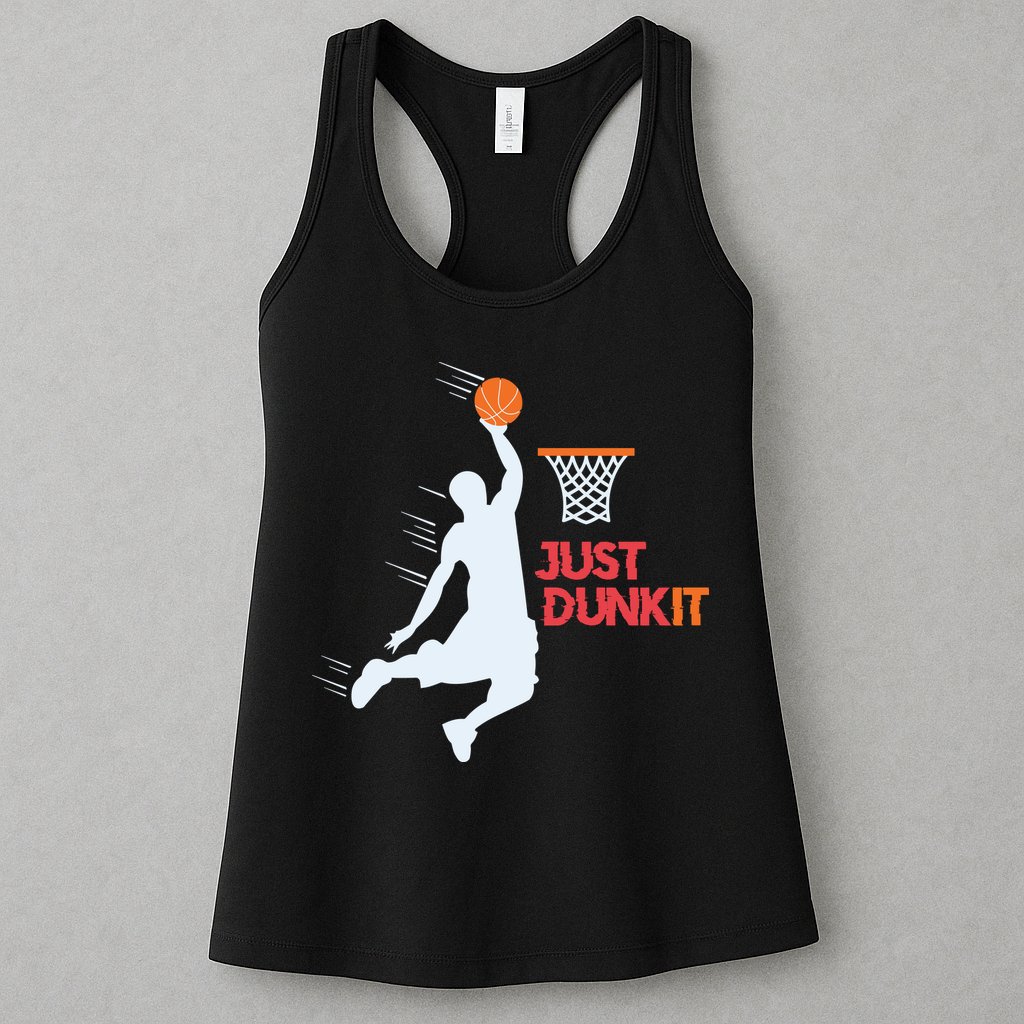 Best Basketballer Of All Time Just Dunk It Basketball Lover Womens Tank Top