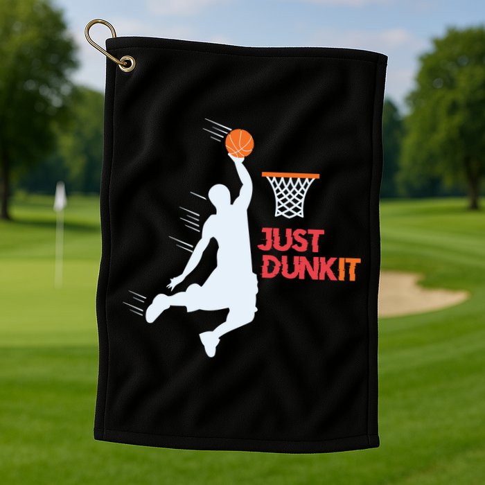 Best Basketballer Of All Time Just Dunk It Basketball Lover Golf Towel