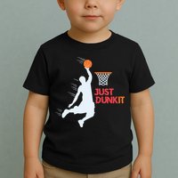 Best Basketballer Of All Time Just Dunk It Basketball Lover Toddler T-Shirt