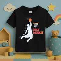 Best Basketballer Of All Time Just Dunk It Basketball Lover Toddler T-Shirt