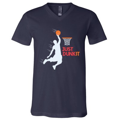 Best Basketballer Of All Time Just Dunk It Basketball Lover V-Neck T-Shirt