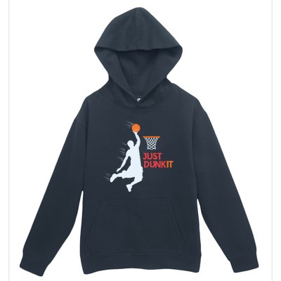 Best Basketballer Of All Time Just Dunk It Basketball Lover Urban Pullover Hoodie