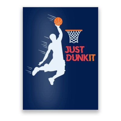 Best Basketballer Of All Time Just Dunk It Basketball Lover Poster