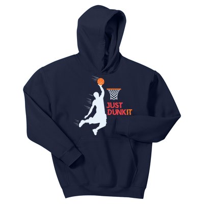 Best Basketballer Of All Time Just Dunk It Basketball Lover Kids Hoodie