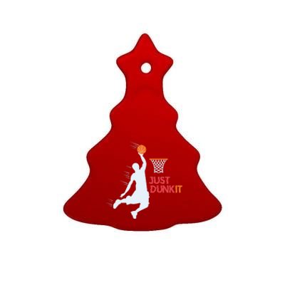 Best Basketballer Of All Time Just Dunk It Basketball Lover Ceramic Tree Ornament