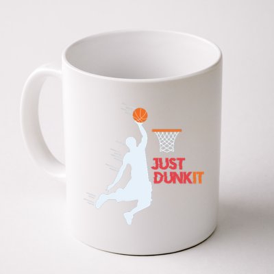 Best Basketballer Of All Time Just Dunk It Basketball Lover Coffee Mug