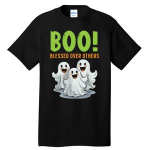 Boo Blessed Over Others Halloween Jesus Tall T-Shirt