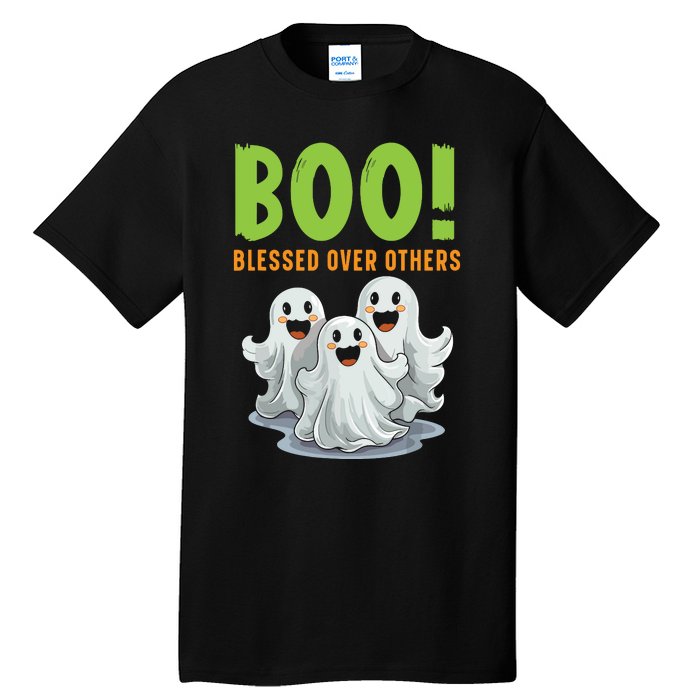 Boo Blessed Over Others Halloween Jesus Tall T-Shirt